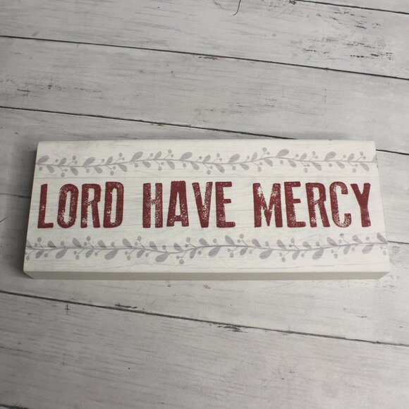Kate Ward Thacker Lord Have Mercy Southern Wall Sign Wooden Religious Plaque - Picture 1 of 4